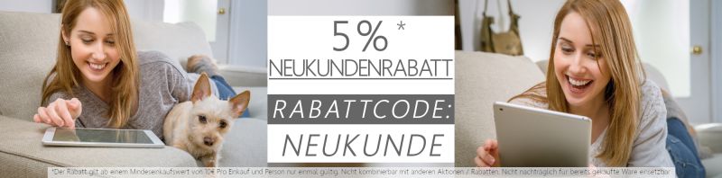 10% NEUKUNDENRABATT mit RABATTCODE